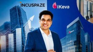 Incuspaze Acquires iKeva, Eyes Bigger South India Growth
